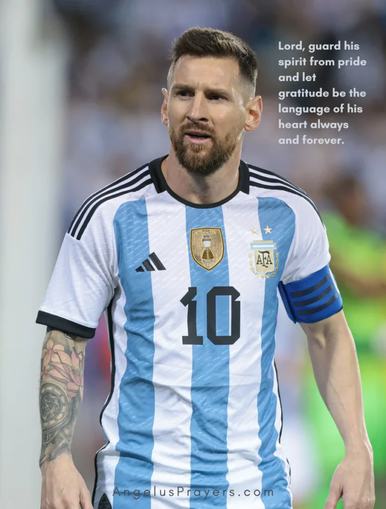 Prayers for Messi's Humility and Faith