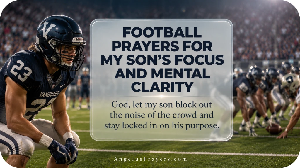 football-prayers-for-my-sons-focus-and-mental-clarity